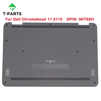 0KT6XH KT6XH Новый Оригинал Для Dell Chromebook 11 3110 Нижний Регистр Нижний Регистр Базовый Корпус D Cover Shell