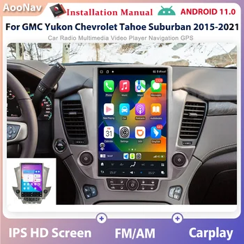 128 Г Android 11 Автомобильный Мультимедийный Радиоприемник Для GMC Yukon Chevrolet Tahoe Suburban 2015-2021 Видеоплеер Беспроводное Головное Устройство Carplay