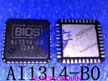 1ШТ Новый Оригинальный AI1314-A2 A11314-A2 AI1314-BO AI1314-B0 BIOS QFN40 В наличии
