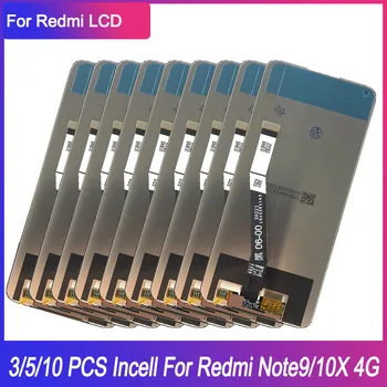3/5/10 ШТ Incell Для Redmi 10X 4G LCD M2003J15SC M2003J15SG Сенсорный Дигитайзер Экрана Для Xiaomi Redmi Note 9 LCD