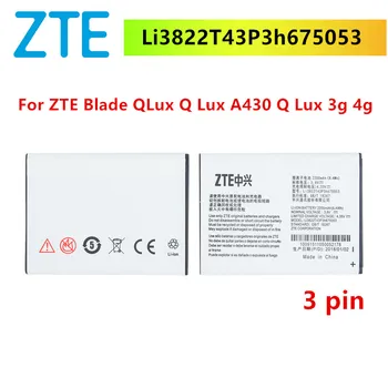 Li3822T43P3h675053/3pin Оригинальный Аккумулятор Для ZTE Blade QLux Q Lux A430 Q Lux 3g 4g Bateria 2200 мАч
