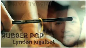Rubber Pop от Линдона Джугалбота, волшебная инструкция, волшебный трюк