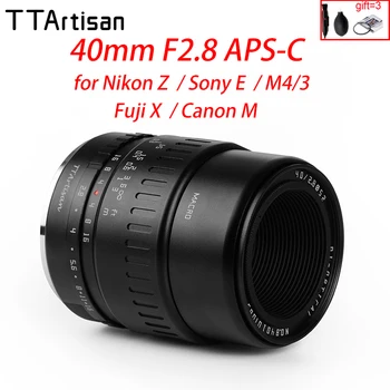 TTArtisan 40 мм F2.8 APS-C Макрообъектив с Ручной Фокусировкой для Leica L Sigma M4/3 Olympus Nikon Z Sony E Fujifilm Fuji X Canon EF-M EOS M