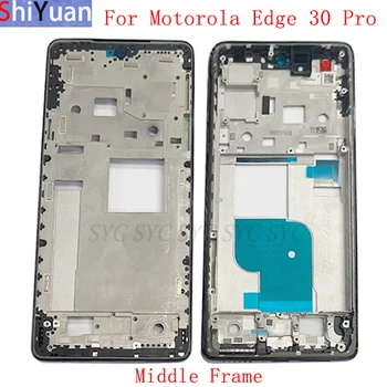 Корпус Средняя рамка ЖК-панель для телефона Motorola Edge 30 Pro Запасные части в металлической ЖК-рамке