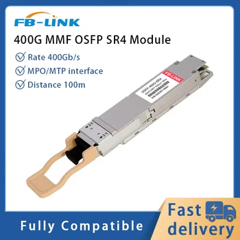 Модуль SFP OSFP FB-LINK 400G Модуль приемопередатчика MPO MMF 850 нм 100 м совместим с Cisco, juniper, Huawei, Mellanox, NVIDIA и др.